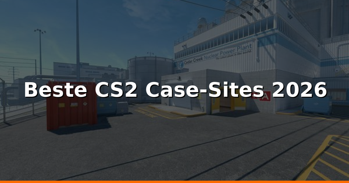 CS2 Case‑Site 2026: Beste Odds & EV-Check