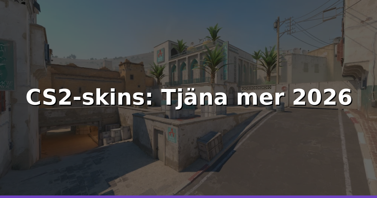 CS2-skins: Bästa case 2026 för vinst & trading