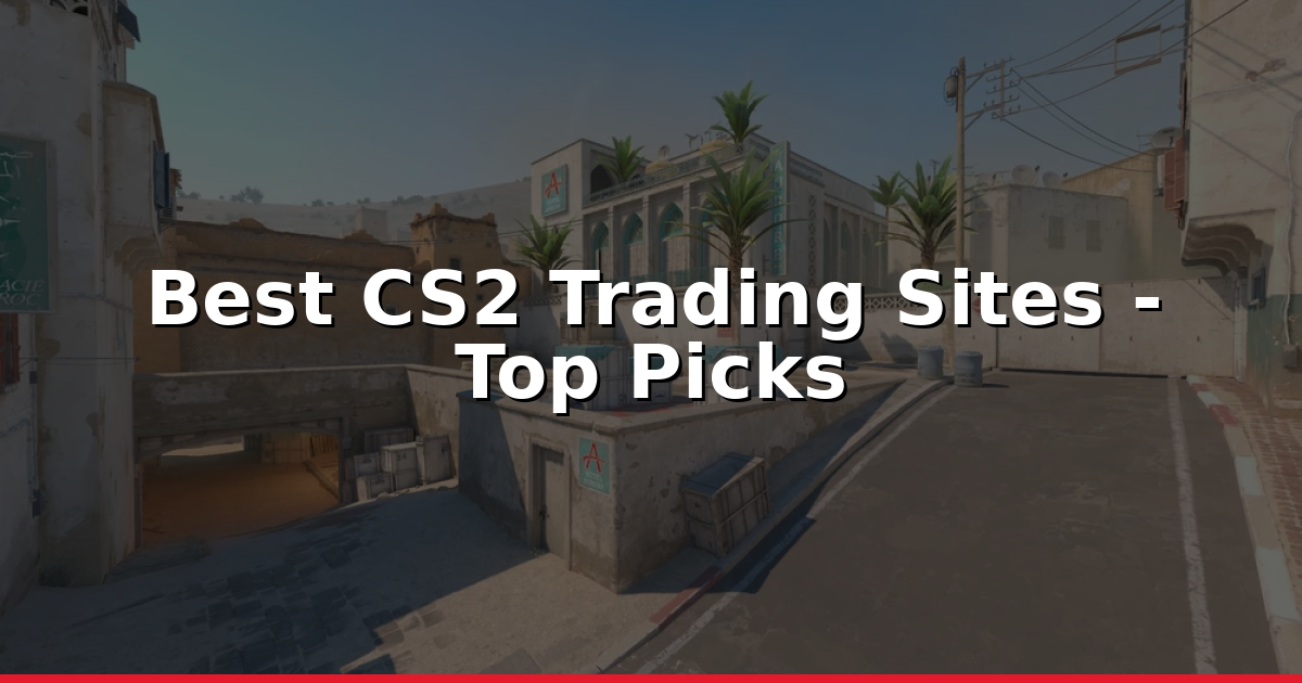 Best CS2 Trading Sites In 2026: Fast Fees &amp; Liquidity