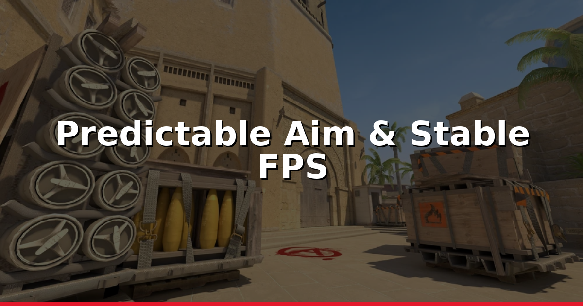 CS2 Settings: How To Get Predictable Aim And Stable FPS?