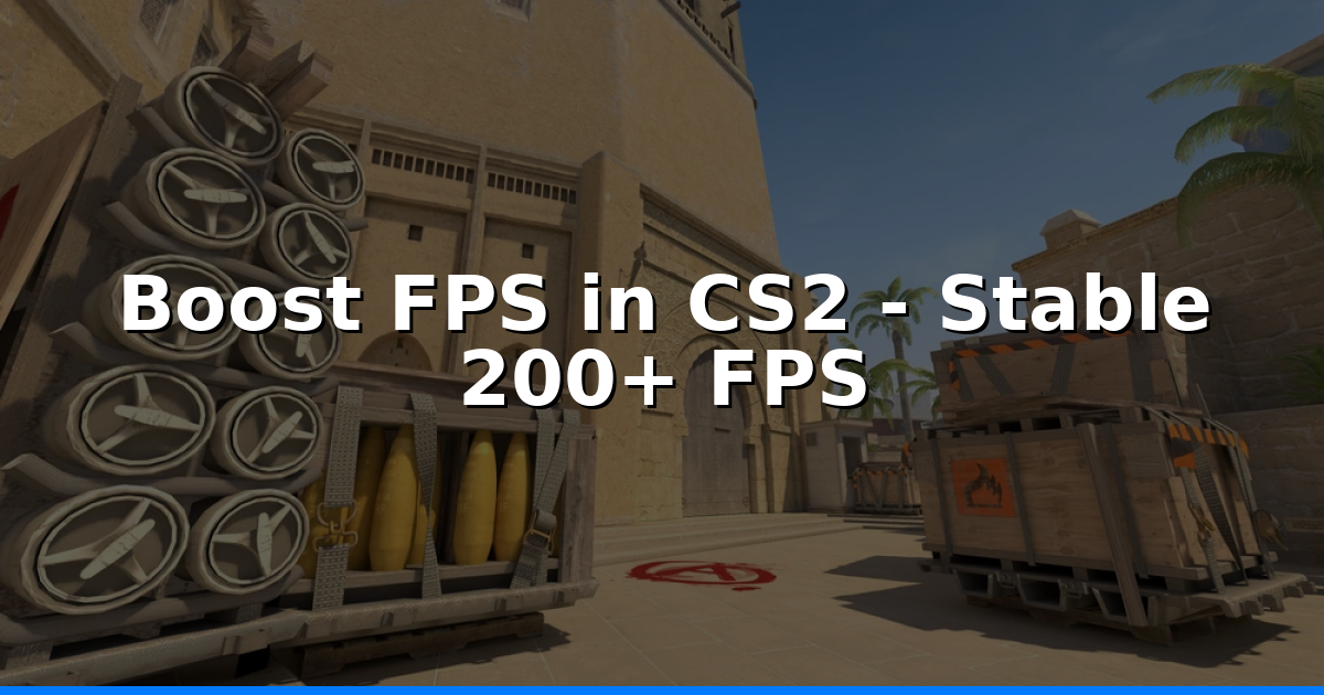 How To Boost FPS In CS2 In 2026: Exact Options & Fixes