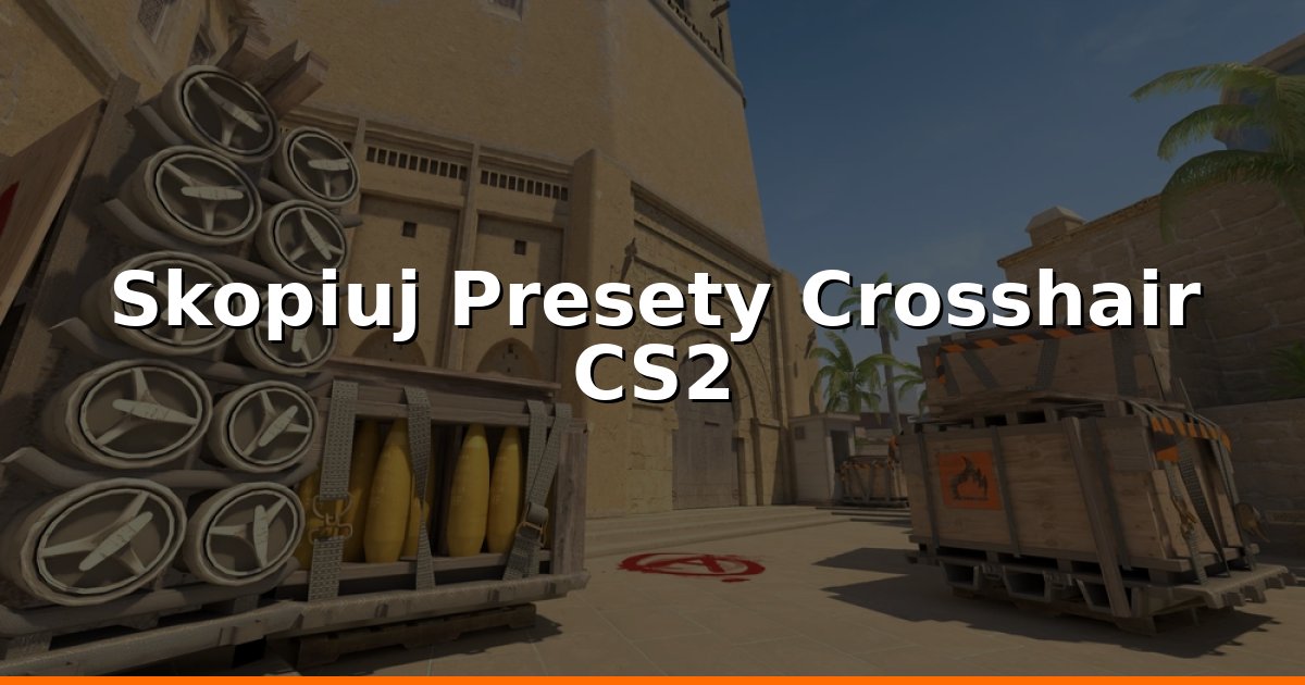 Crosshair CS2: Jak skopiować presety pro graczy i dopasować?