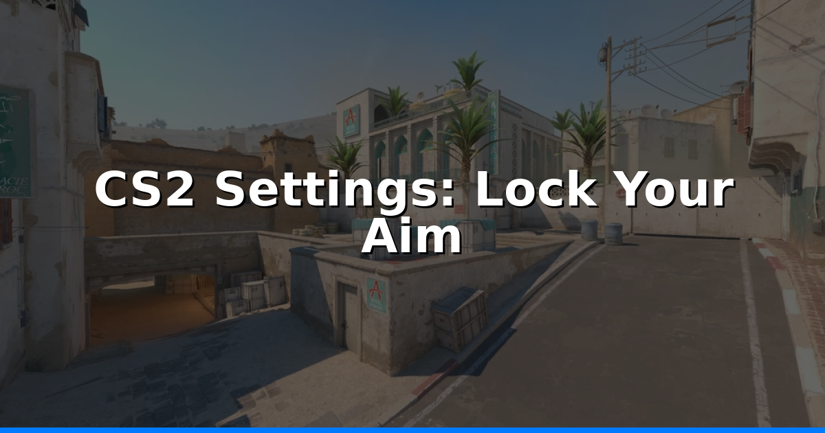CS2 Settings: How Do I Get Consistent Aim &amp; Recoil?
